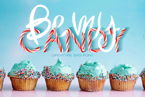 Be My Candy: A Sweet SVG Font for Festive Design