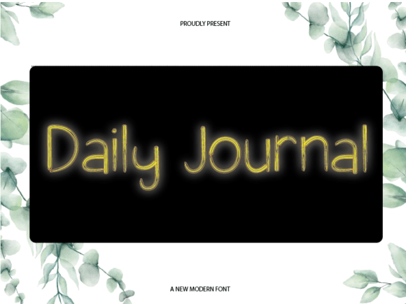Daily Journal: A Friendly Sans-Serif for Modern Design