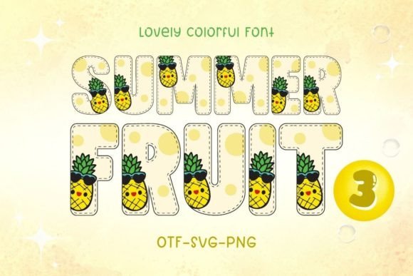 Summer Fruit3: A Vibrant Typeface for Creative Projects