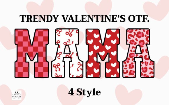 Trendy Valentine's: A Font for Modern Romance